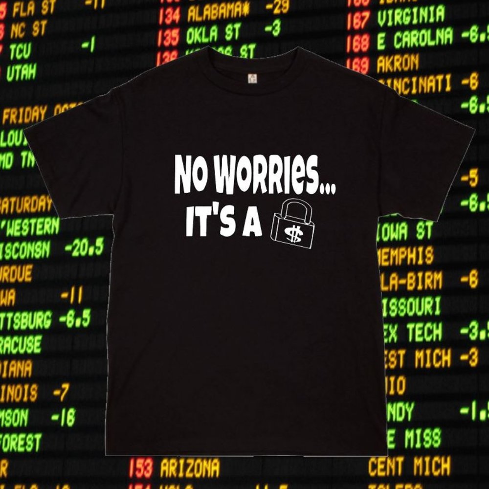 Degenerate Morals " It's A Lock " Sports Betting Gambling Sportsbook Casino